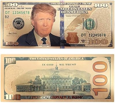 100 USD President Donald Trump Collectible Gold Plated Fake Bank Note